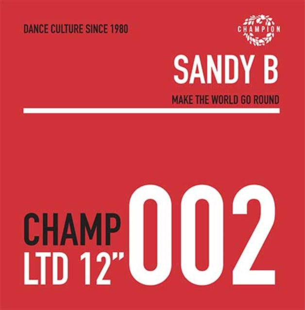 This 12 Inch Vinyl is brand new.Format: 12 Inch VinylMusic Style: HouseThis item's title is: Make The World Go RoundArtist: Sandy BLabel: CHAMPIONBarcode: 5014524100219Release Date: 5/27/2022