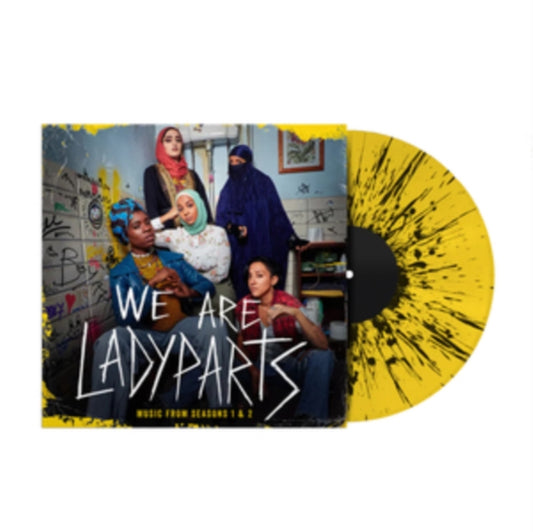 We Are Lady Parts (Black Splatter On Yellow LP Vinyl)