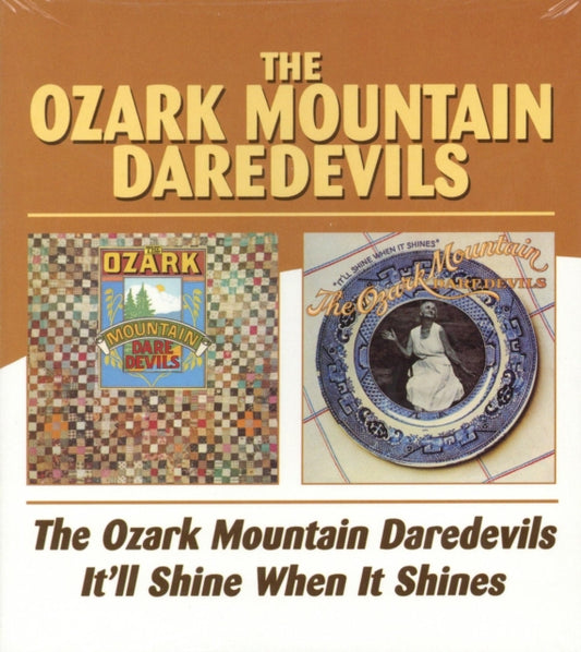 Ozark Mountain Daredevils / It'll Shine When It Shines (Remastered) & Car Over The Lake Album / Men From Earth (Remastered) & Now Hear This!