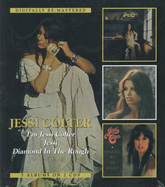 I'm Jessi Colter / Jessi / Diamond In The Rough (Remastered)