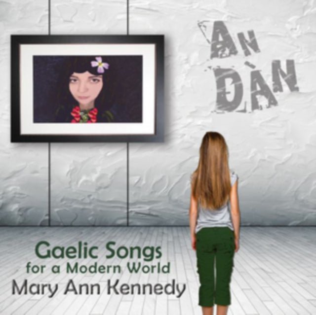 This CD is brand new.Format: CDMusic Style: CelticThis item's title is: An Dàn: Gaelic Songs For A Modern WorldArtist: Mary Ann KennedyBarcode: 5019396273726Release Date: 7/28/2017