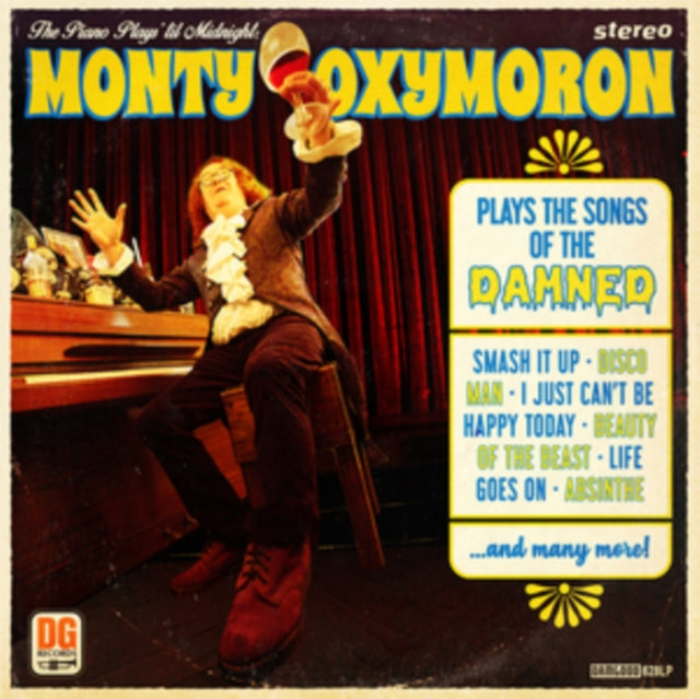 Piano Plays 'Til Midnight: Monty Oxymoron Plays The Songs Of The Damned
