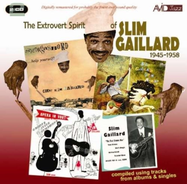 Extrovert Spirit Of Slim Gaillard 1945 - 1958