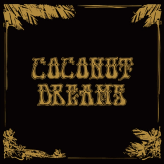 Skyrager Presents Coconut Dreams Volume One (2LP)