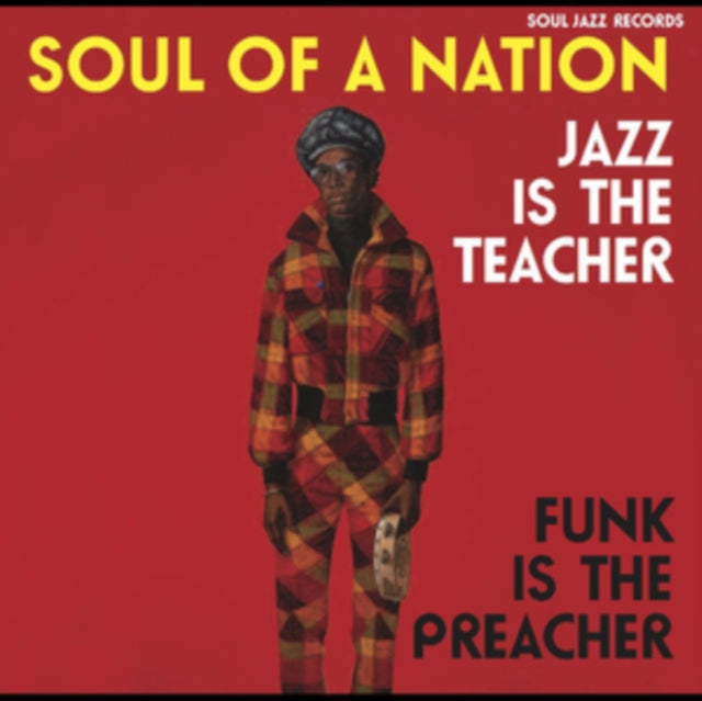 This LP Vinyl is brand new.Format: LP VinylThis item's title is: Soul Of A Nation: Jazz Is The Teacher, Funk Is The Preacher (3LP/Dl)Artist: Soul Jazz Records PresentsLabel: SOUL JAZZ RECORDSBarcode: 5026328004235Release Date: 11/30/2018