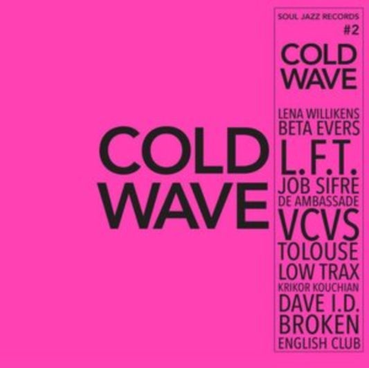 This LP Vinyl is brand new.Format: LP VinylMusic Style: ColdwaveThis item's title is: Cold Wave #2 (2LP)Artist: Soul Jazz Records PresentsLabel: SOUL JAZZ RECORDSBarcode: 5026328004853Release Date: 8/13/2021