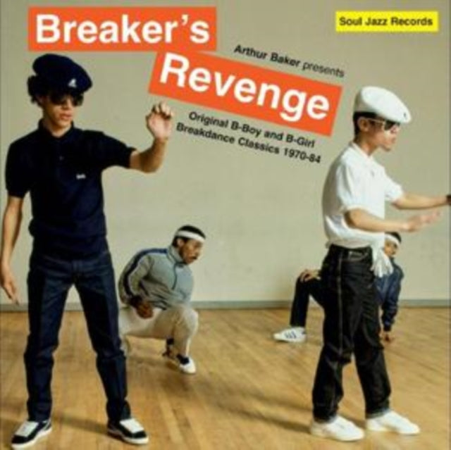 Arthur Baker Presents Breaker’S Revenge – Original B-Boy & B-Girl Breakdance Classics 1970-84 (2CD)