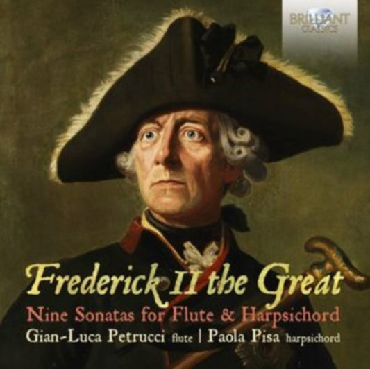 Product Image : This CD is brand new.<br>Format: CD<br>Music Style: Classical<br>This item's title is: Frederick Ii The Great: Nine Sonatas For Flute & Harpsichord<br>Artist: Gian-Luca; Paola Pisa Petrucci<br>Barcode: 5028421965383<br>Release Date: 2/11/2022