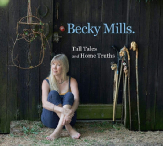 Tall Tales & Home Truths