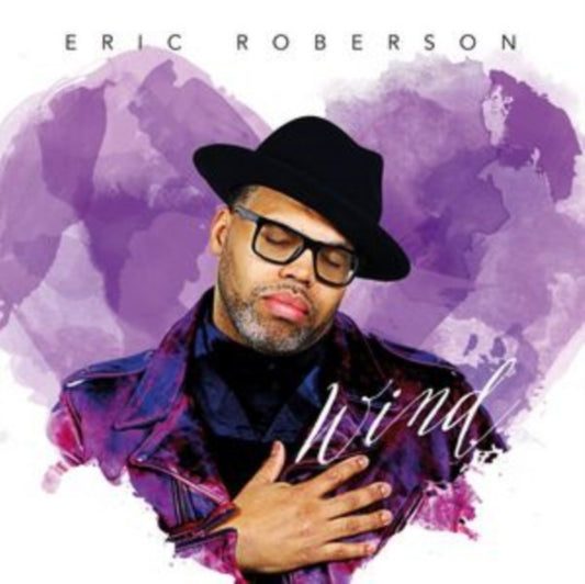 This CD is brand new.Format: CDMusic Style: Contemporary R&BThis item's title is: WindArtist: Eric RobersonBarcode: 5034093416795Release Date: 7/21/2017