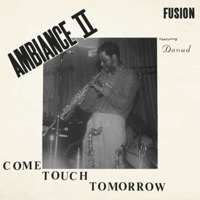 Product Image : This LP Vinyl is brand new.<br>Format: LP Vinyl<br>This item's title is: Come Touch Tomorrow<br>Artist: Ambiance Ii Fusion<br>Label: FREESTYLE<br>Barcode: 5050580780644<br>Release Date: 6/23/2023