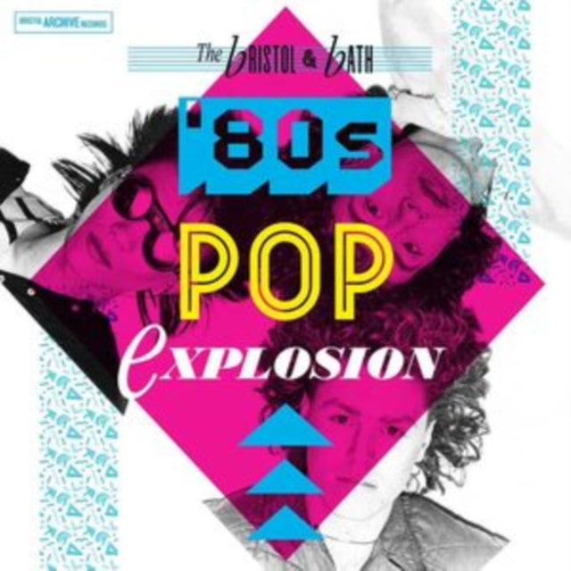 Bristol & Bath Pop Explosion - 80S