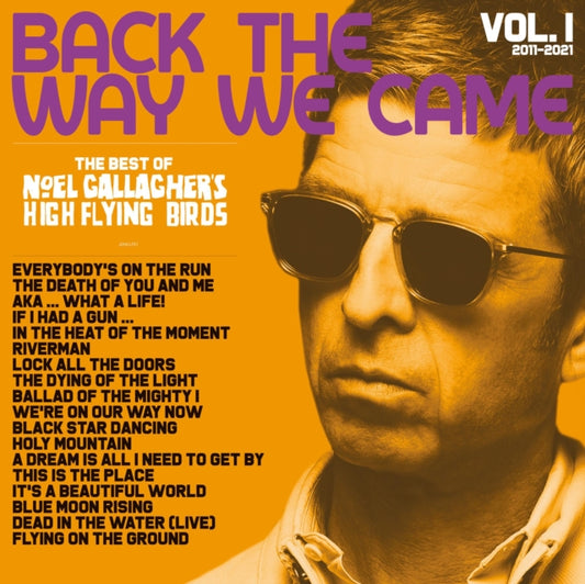 This LP Vinyl is brand new.Format: LP VinylMusic Style: Indie RockThis item's title is: Back The Way We Came: Vol. 1 (2011 - 2021) (2LP)Artist: Noel Gallagher's High Flying BirdsLabel: SOUR MASH RECORDS LIMITEDBarcode: 5052945057019Release Date: 6/25/2021