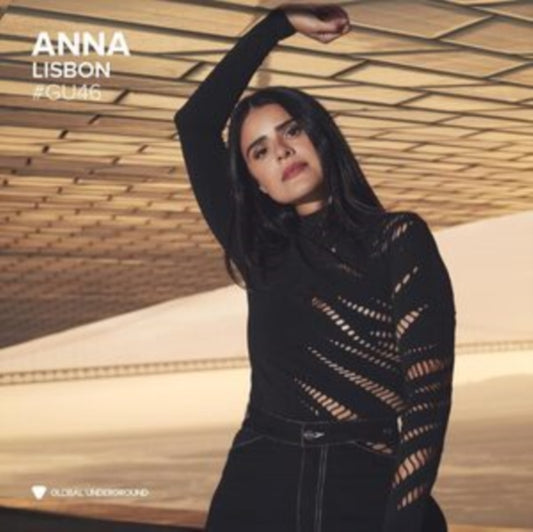 Global Underground #46: Anna - Lisbon (3LP)