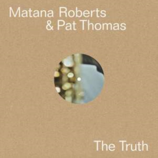 Product Image : This LP Vinyl is brand new.<br>Format: LP Vinyl<br>This item's title is: Truth<br>Artist: Pat & Matana Roberts Thomas<br>Label: OTOROKU<br>Barcode: 5055869582964<br>Release Date: 1/15/2021