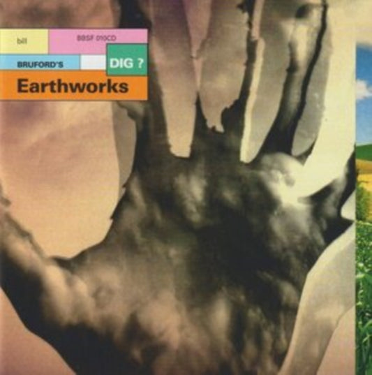 Bill Earthworks Bruford’S - Dig - CD