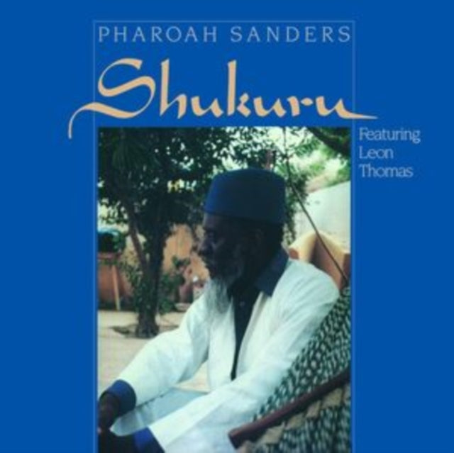 This LP Vinyl is brand new.Format: LP VinylMusic Style: Contemporary JazzThis item's title is: Shukuru (180G)Artist: Pharaoh SandersLabel: Pure Pleasure RecordsBarcode: 5060149623619Release Date: 5/17/2024