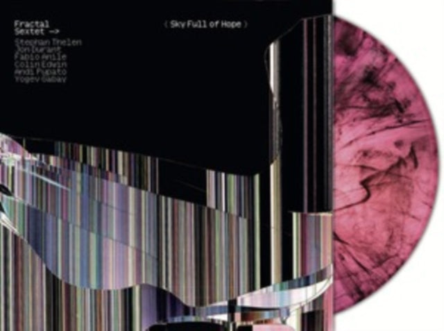 This LP Vinyl is brand new.Format: LP VinylMusic Style: ExperimentalThis item's title is: Sky Full Of Hope (Magenta Marble LP Vinyl)Artist: Fractal SextetLabel: RareNoise RecordsBarcode: 5060197762360Release Date: 11/22/2024