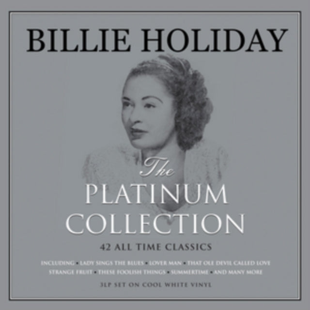 This LP Vinyl is brand new.Format: LP VinylThis item's title is: Platinum Collection (White LP Vinyl)Artist: Billie HolidayLabel: NOT NOWBarcode: 5060403742414Release Date: 4/21/2017