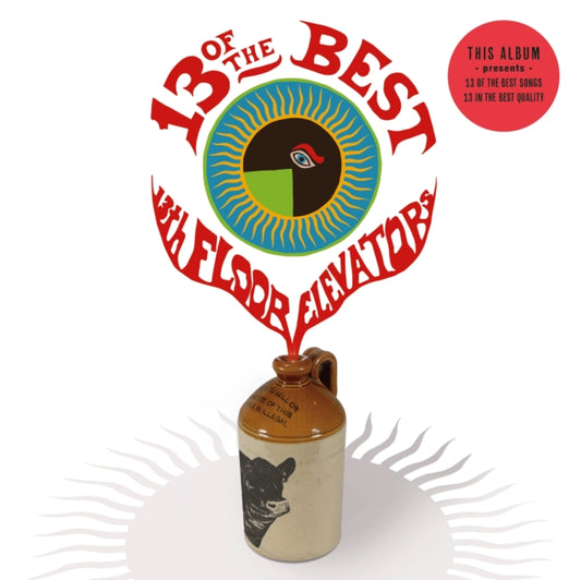 This LP Vinyl is brand new.Format: LP VinylThis item's title is: 13 Of The Best Of The 13Th Floor Elevators (Red LP Vinyl/180G)Artist: 13Th Floor ElevatorsBarcode: 5060767444085Release Date: 4/14/2023