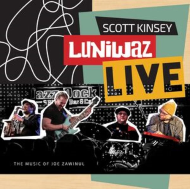 Scott Kinsey - Luniwaz - Live: The Music Of Joe Zawinul (2LP)