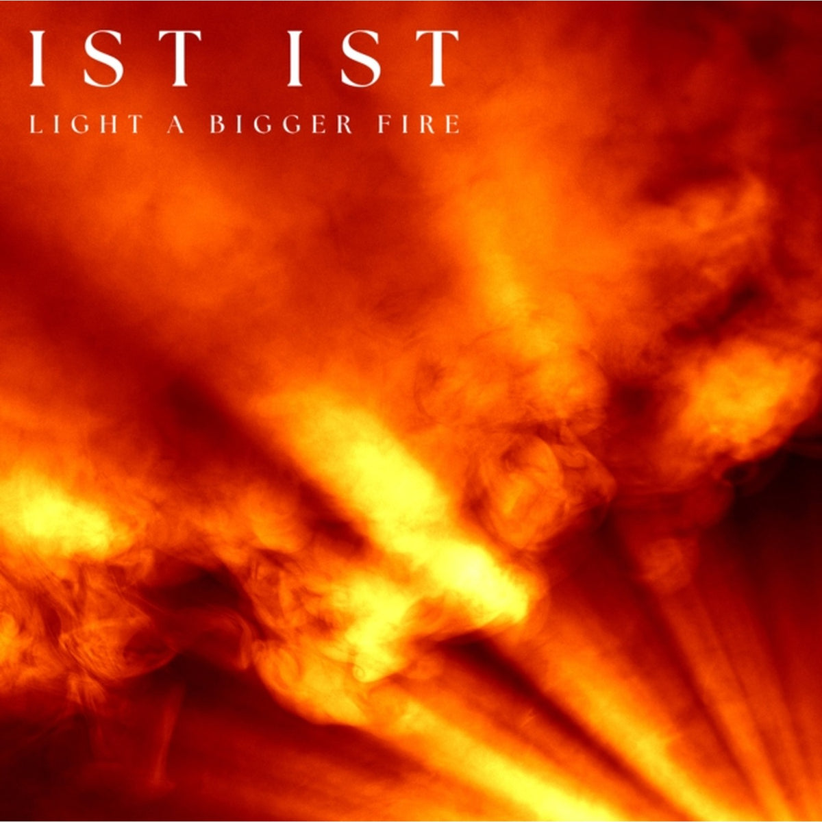 Light A Bigger Fire (Clear LP Vinyl)