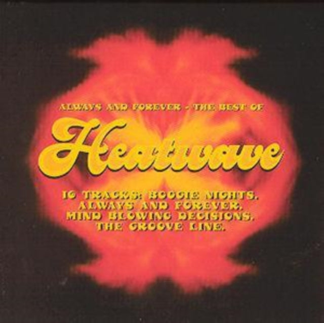 This CD is brand new.Format: CDMusic Style: SoulThis item's title is: Always & Forever: The Best Of HeatwaveArtist: HeatwaveBarcode: 5099748404824Release Date: 5/6/1996