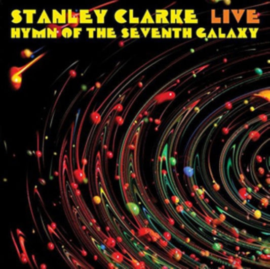 This CD is brand new.Format: CDMusic Style: FusionThis item's title is: Live: Hymn Of The Seventh GalaxyArtist: Stanley ClarkeBarcode: 5297961308213Release Date: 10/20/2017