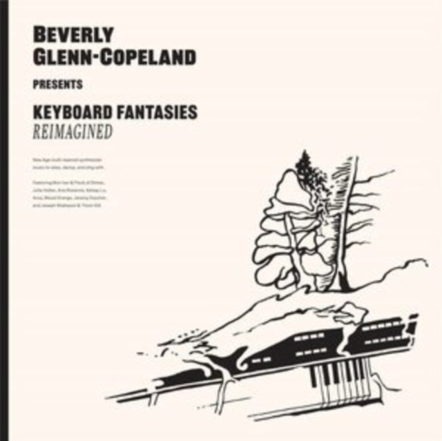 This LP Vinyl is brand new.Format: LP VinylMusic Style: Pop RockThis item's title is: Keyboard Fantasies ReimaginedArtist: Beverly Glenn-CopelandLabel: TRANSGRESSIVEBarcode: 5400863058319Release Date: 6/17/2022
