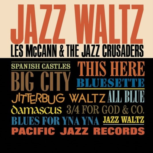 Product Image : This LP Vinyl is brand new.<br>Format: LP Vinyl<br>Music Style: Soul-Jazz<br>This item's title is: Jazz Waltz<br>Artist: Les & The Jazz Crusaders Mccann<br>Label: HONEY PIE RECORDS<br>Barcode: 7427244912631<br>Release Date: 7/7/2023