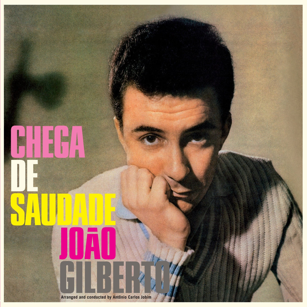 Chega De Saudade (180G/Crystal Clear LP Vinyl) & Chega De Saudad (180G Virgin LP Vinyl) & Boss Of The Bossa Nova