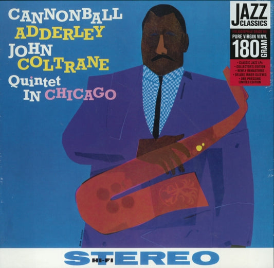 This LP Vinyl is brand new.Format: LP VinylMusic Style: Hard BopThis item's title is: Quintet In ChicagoArtist: John Cannonball / Coltrane AdderleyLabel: Jazz Wax RecordsBarcode: 8436028696741Release Date: 2/22/2010