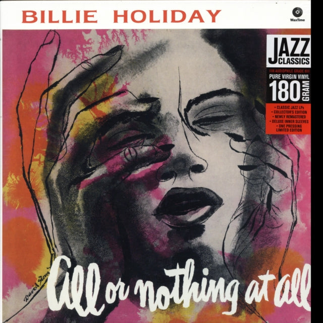 This LP Vinyl is brand new.Format: LP VinylThis item's title is: All Or Nothing At AllArtist: Billie HolidayLabel: WaxTimeBarcode: 8436542010726Release Date: 5/15/2012