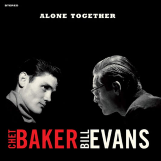 This LP Vinyl is brand new.Format: LP VinylMusic Style: Hard BopThis item's title is: Alone Together (1 Bonus Track)Artist: Chet & Bill Evans BakerLabel: WAXTIME IN COLORBarcode: 8436559465724Release Date: 2/8/2019