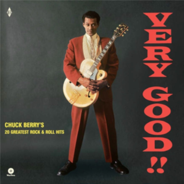Live From Blueberry Hill & Very Good!! Chuck Berry’S 20 Greatest Rock & Roll Hits