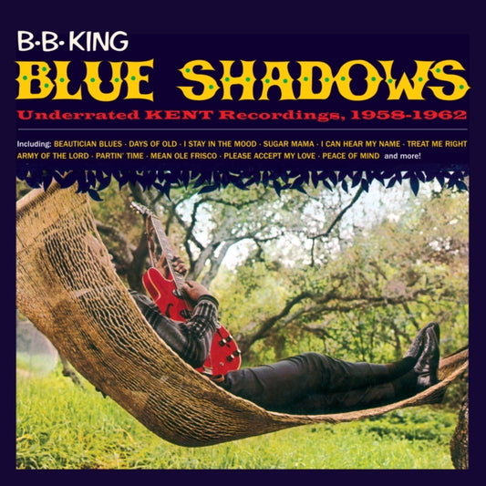B.B.King - Blue Shadows - Underated Kent Singles 1958 -1962 (Orange LP Vinyl)