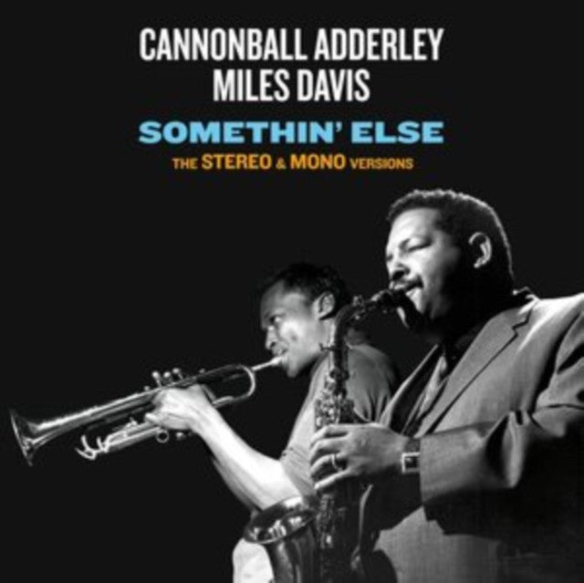 Somethin Else - The Stereo & Mono Original Versions