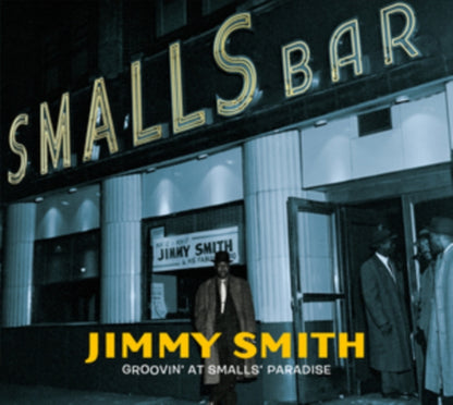 Product Image : This CD is brand new.<br>Format: CD<br>Music Style: Soul-Jazz<br>This item's title is: Groovin' At Small's Paradise<br>Artist: Jimmy Smith<br>Barcode: 8436569195246<br>Release Date: 7/23/2021