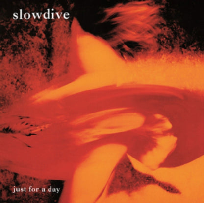Slowdive & Just For A Day (180G) & Pygmalion (180G)