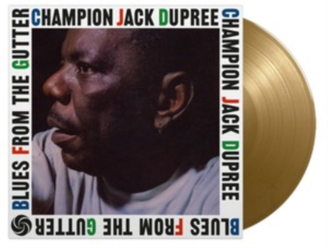 Product Image : This LP Vinyl is brand new.<br>Format: LP Vinyl<br>Music Style: Delta Blues<br>This item's title is: Blues From The Gutter (Limited Gold/180G)<br>Artist: Champion Jack Dupree<br>Label: MUSIC ON VINYL<br>Barcode: 8719262025998<br>Release Date: 11/18/2022
