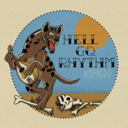 Hell Go Rhythm (White LP Vinyl)