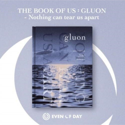 Book Of Us: Gluon - Nothing Can Tear Us Apart (1St Mini Album) & Right Through Me
