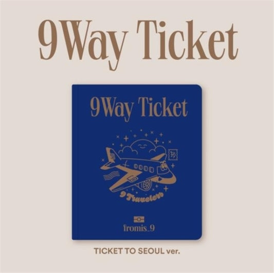 This CD is brand new.Format: CDThis item's title is: 9 Way TicketArtist: Fromis_9Barcode: 8809704421256Release Date: 5/18/2021