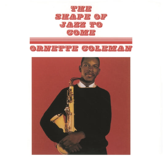 Product Image : This LP Vinyl is brand new.<br>Format: LP Vinyl<br>Music Style: Free Jazz<br>This item's title is: Shape Of Jazz To Come (Red LP Vinyl)<br>Artist: Ornette Coleman<br>Label: SECOND RECORDS<br>Barcode: 9003829977134<br>Release Date: 6/10/2022