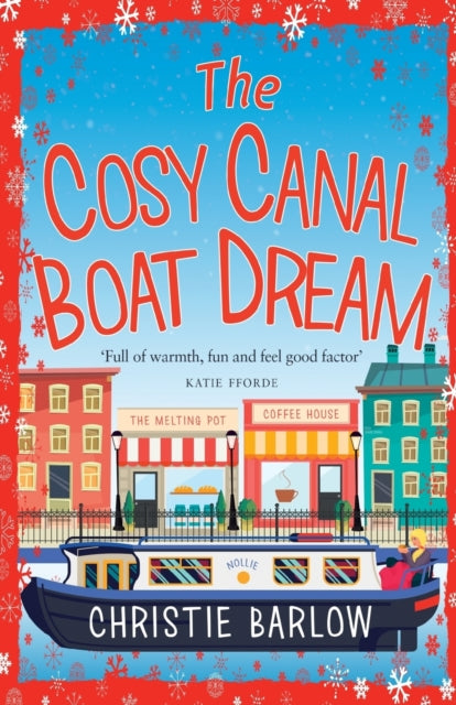 Barlow Christie - The Cosy Canal Boat Dream - Paperback