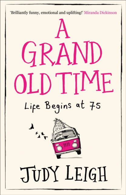 Binding: Paperback
Description: Brilliantly funny emotional and uplifting Miranda Dickinson Heartwarming hilarious and fun the perfect read for anyone who loved Eleanor Oliphant is Completely Fine A Man Called Ove Ruth Jones and Jo Jo Moyes. Evie Gallagher is regretting her hasty move into a care home.