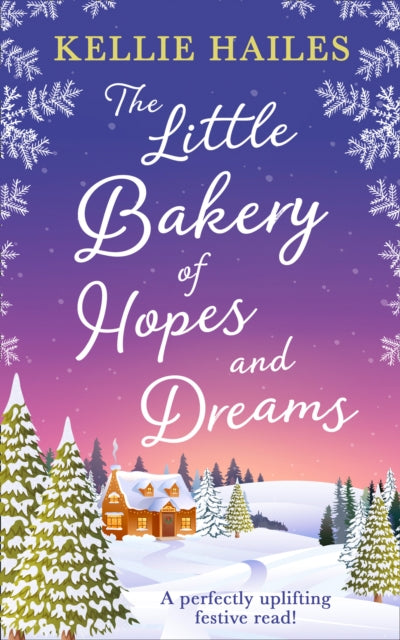 Hailes Kellie - The Little Bakery Of Hopes And Dreams - Paperback