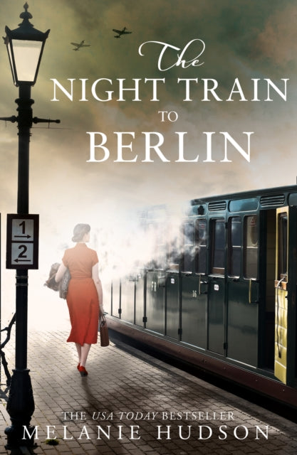 Hudson Melanie - The Night Train To Berlin - Paperback