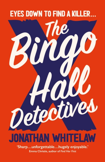 Whitelaw Jonathan - The Bingo Hall Detectives - Paperback