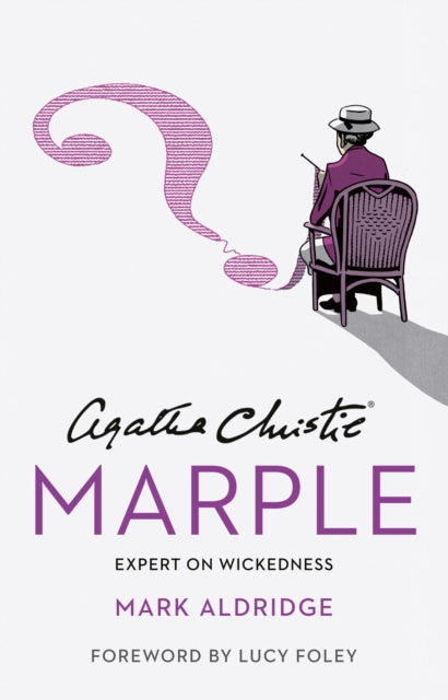Agatha Christies Marple Expert On Wickedness